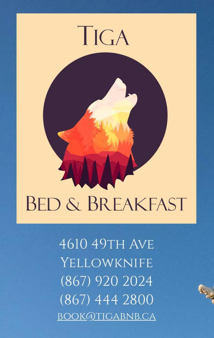 Tiga Bed And Breakfast Yellowknife Eksteriør billede